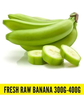 Fresh Raw Banana 300g-400g